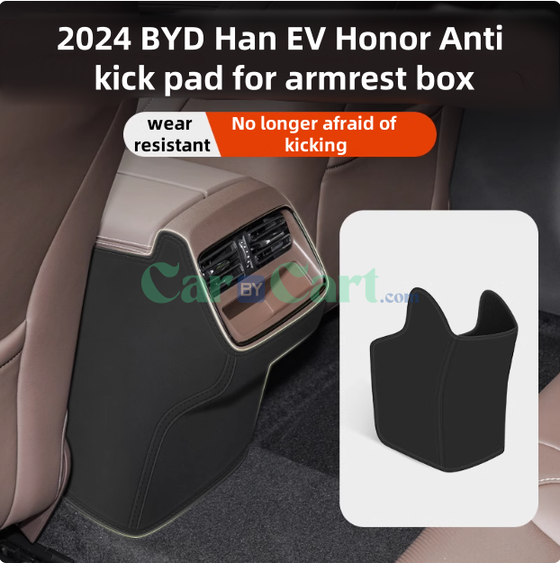 2024 Han EV Honor Anti kick pad for armrest box